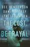 [The Cost of Betrayal 01] • The Cost of Betrayal